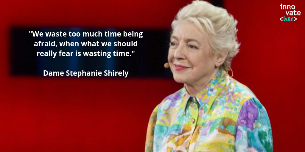 Dame Stephanie Shirley quote